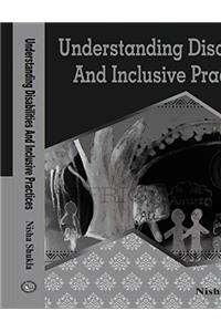 Understanding Disabilities And Inclusive practices