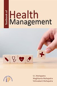Textbook of Health Management for MBBS, MD (Community Medicine), MPH
