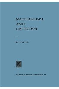 Naturalism and Criticism