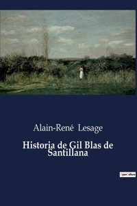 Historia de Gil Blas de Santillana