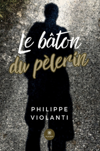 bâton du pèlerin
