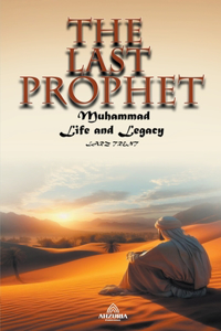 Last Prophet - Muhammad