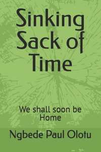 Sinking Sack of Time