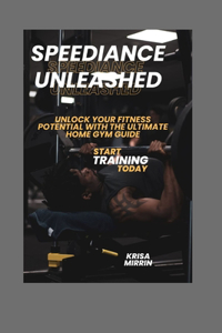 Speediance Unleashed