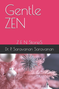 Gentle ZEN