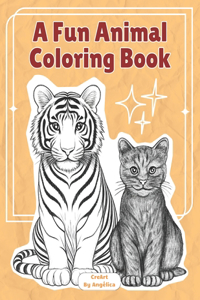 A Fun Animal Coloring Book