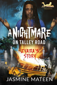 Nightmare on Talley Road