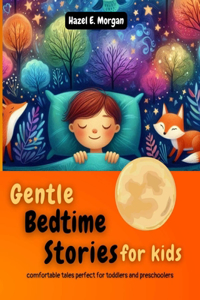 Gentle Bedtime Stories