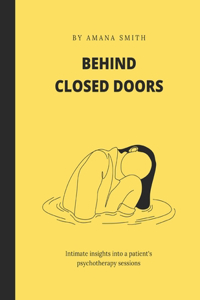 Behind closed doors