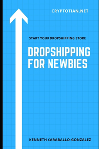 Dropshipping For Newbies