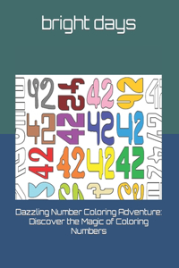 Dazzling Number Coloring Adventure