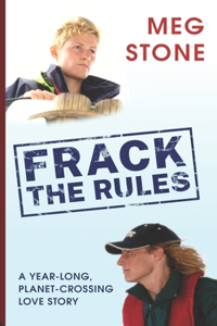 Frack the Rules