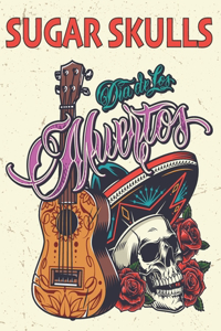 Sugar Skulls