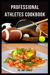 Professional Athletes Cookbook