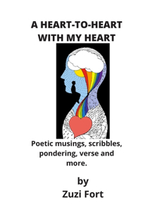 A Heart-To-Heart with My Heart