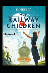 The Railway Children Illustrated