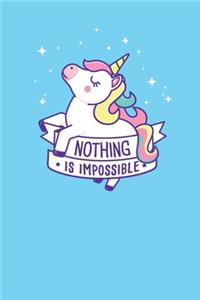 Nothing is impossible
