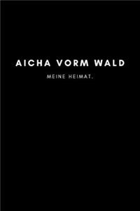 Aicha vorm Wald