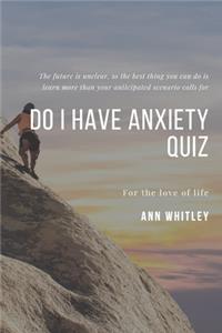 Do I Have Anxiety Quiz