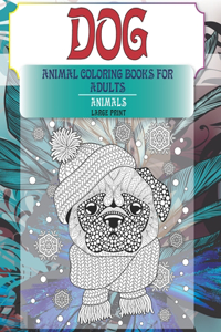 Animal Coloring Books for Adults - Large Print - Dog