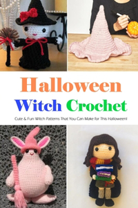 Halloween Witch Crochet