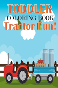 Toddler Coloring Book Tractor Fun