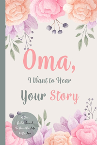 Oma, I Want to Hear Your Story