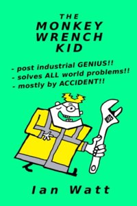 The Monkey Wrench Kid