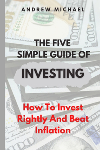 five simple guide to investing
