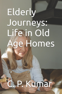 Elderly Journeys