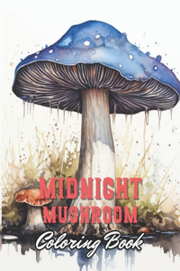 Midnight Mushroom Coloring Book For Adults