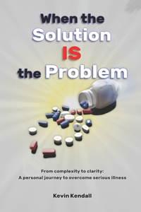 When The Solution Is The Problem