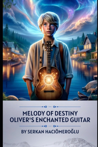 Melody of Destiny