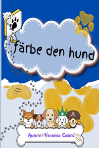 Den HUND