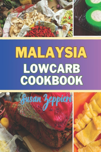 Malaysian Lowcarb Cookbook