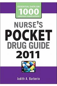 Nurse's Pocket Drug Guide 2011