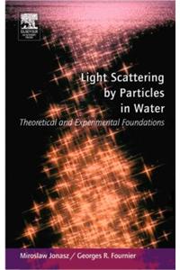 Light Scattering by Particles in Water
