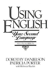 Using English, Your Second Language