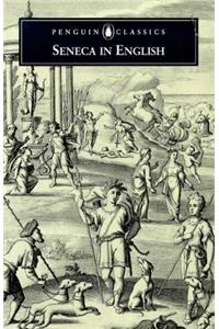 Seneca in English (Poets in Translation, Penguin)