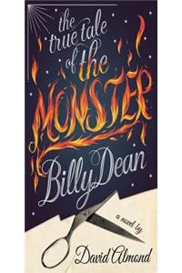 The True Tale of the Monster Billy Dean