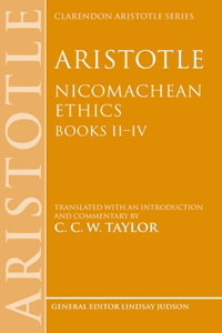 Aristotle: Nicomachean Ethics, Books II--IV