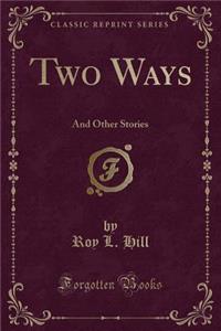 Two Ways