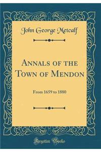 Annals of the Town of Mendon