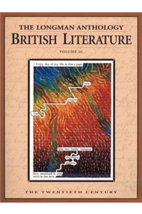 The Longman Anthology of British Literature: The Twentieth Century: The Twentieth Century