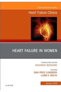 Heart Failure in Women, an Issue of Heart Failure Clinics