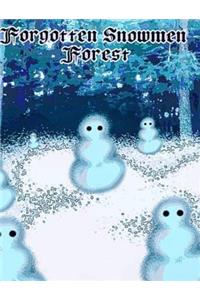 Forgotten Snowmen Forest