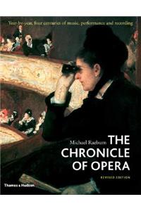 Chronicle of Opera, The:Year-by-year Four Centuries of Music, Per