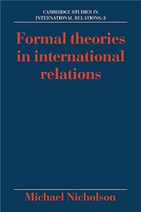 Formal Theories in International Relations