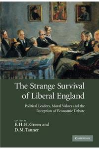 Strange Survival of Liberal England