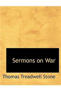 Sermons on War